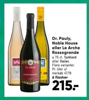Bilka Dr. pauly, noble house eller le arche rossogrande tilbud