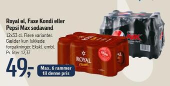 Føtex Royal øl, faxe kondi eller pepsi max sodavand tilbud