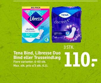 SPAR Tena bind, libresse duo bind eller trusseindlæg tilbud
