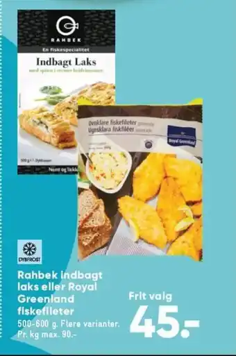 Bilka Rahbek indbagt laks eller Royal Greenland fiskefileter tilbud