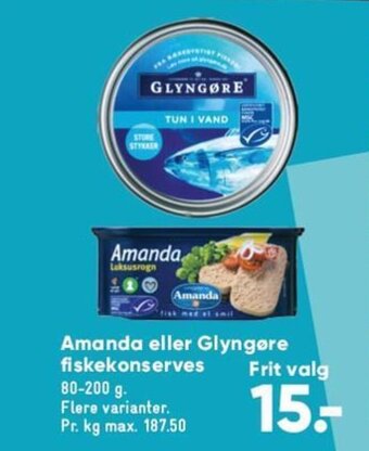 Bilka Amanda eller Glyngøre fiskekonserves tilbud