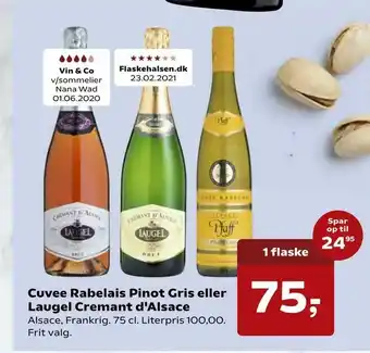 Kvickly Cuvee Rabelais Pinot Gris eller Laugel Cremant d'Alsace tilbud