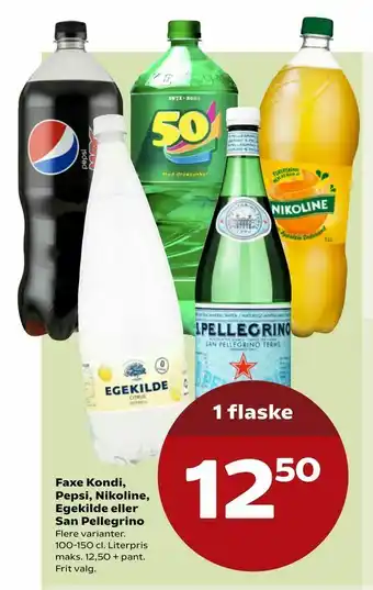 Faxe Kondi, Pepsi, Nikoline, Egekilde eller San Pellegrino