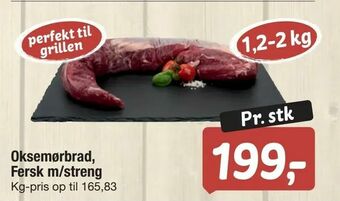 Fakta Tyskland Oksemørbrad, Fersk m/streng tilbud