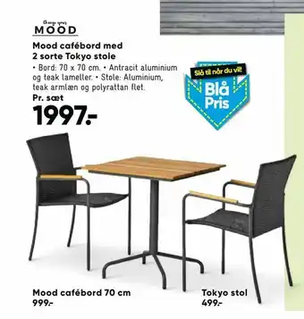 Bilka Mood cafébord med 2 sorte Tokyo stole tilbud