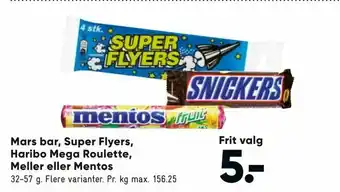 Bilka Mars bar, Super Flyers, Haribo Mega Roulette, Meller eller Mentos tilbud