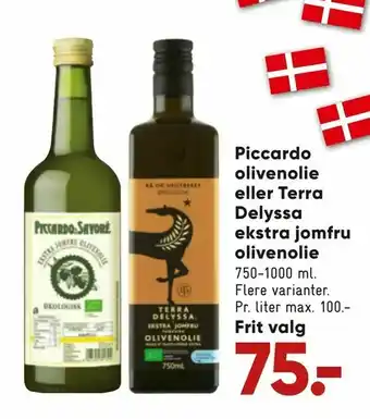 Piccardo olivenolie eller Terra Delyssa ekstra jomfru olivenolie