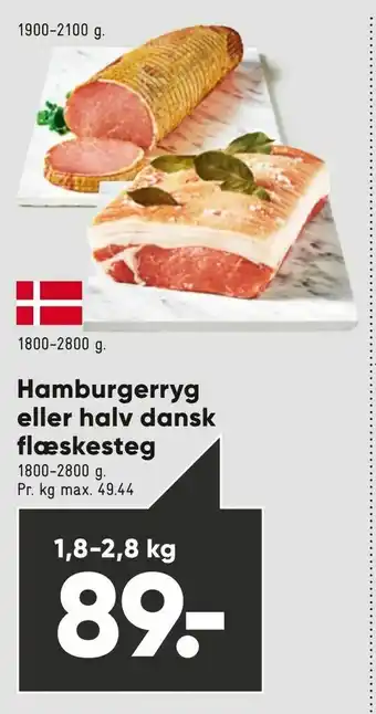 Bilka Hamburgerryg eller halv dansk flæskesteg tilbud