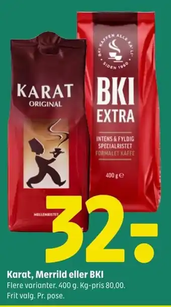 Coop 365 Karat, Merrild eller BKI tilbud
