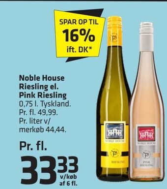Fleggaard Noble House Riesling el. Pink Riesling tilbud