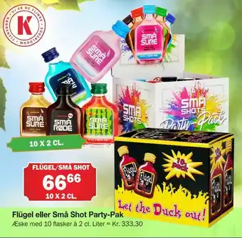 Købmandsgården Flügel eller Små Shot Party-Pak tilbud