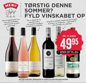 MENY Peter & peter, beringer classic eller franschhoek tilbud