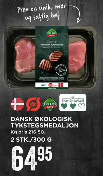 MENY Dansk økologisk tykstegsmedaljon tilbud
