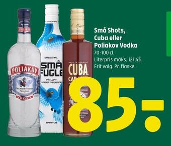 Små shots, cuba eller poliakov vodka