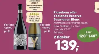 Kvickly Flavabom eller Yealands Reserve Sauvignon Blanc tilbud