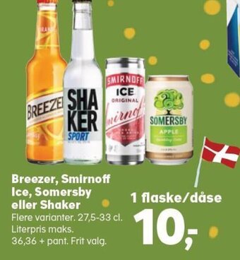 Kvickly Breezer, Smirnoff Ice, Somersby eller Shaker tilbud