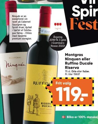 Bilka Montgras Ninquen eller Ruffino Ducale Riserva tilbud
