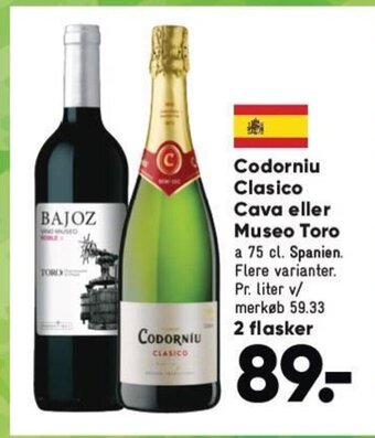 Codorniu Clasico Cava eller Museo Toro a 75 cl