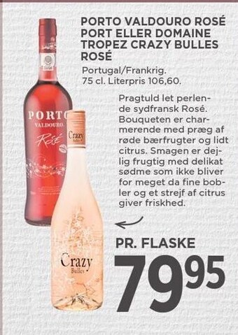 MENY Porto vandouro rosé port eller domaine tropez crazy bulles rosé tilbud