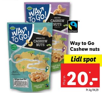 Lidl Way to Go Cashew nuts tilbud