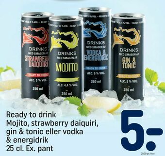 REMA 1000 Ready to drink Mojito, strawberry daiquiri, gin & tonic eller vodka & energidrik tilbud