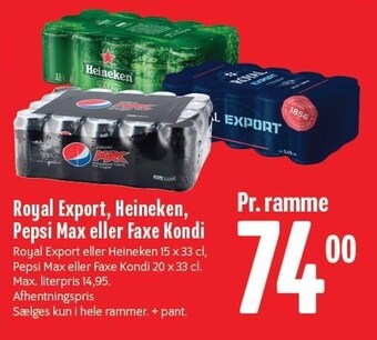Min Købmand Royal export, heineken, pepsi max eller faxe kondi tilbud
