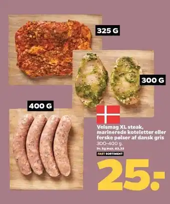 Netto Velsmag xl steak, marinerede koteletter el. ferske pølser af dansk gris tilbud