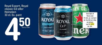 REMA 1000 Royal Export, Royal classic 0.0 eller Heineken 33 cl. Ex. pant tilbud