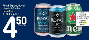 REMA 1000 Royal export, royal classic 0,0 el. heineken tilbud