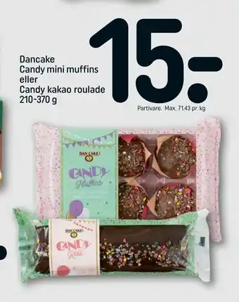 REMA 1000 Dancake Candy mini muffins eller Candy kakao roulade tilbud