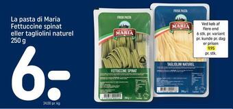 REMA 1000 La pasta di maria fettuccine spinat eller tagliolini naturel tilbud
