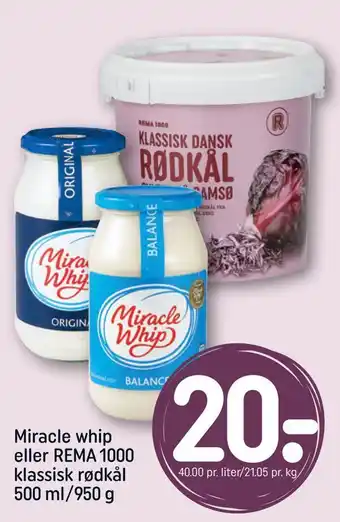 REMA 1000 Miracle whip eller rema 1000 klassisk rødkål tilbud