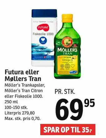 SPAR Futura eller Møllers Tran tilbud