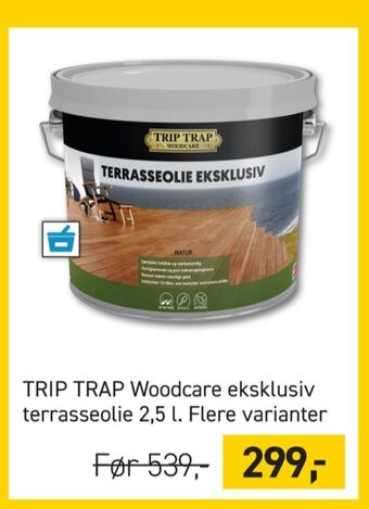 Trip trap træolie