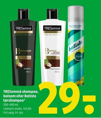 Coop 365 TRESemmé shampoo, balsam eller Batiste tørshampoo* 200-400 ml. tilbud