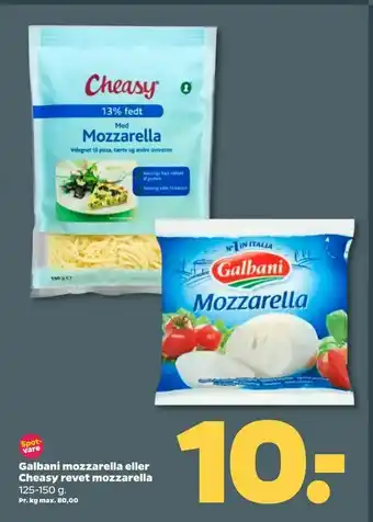 Netto Galbani mozzarella eller Cheasy revet mozzarella tilbud