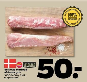 Netto Velsmag mørbrad af dansk gris tilbud
