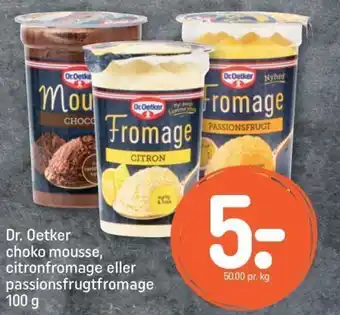 REMA 1000 Dr. Oetker choko mousse, citronfromage eller passionsfrugtfromage 100g tilbud