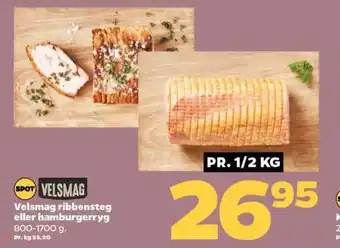 Netto Velsmag ribbensteg eller hamburgerryg 800-1700 g. tilbud