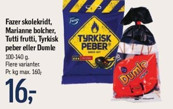 Fazer skolekridt, Marianne bolcher, Tutti frutti, Tyrkisk peber eller Dumle