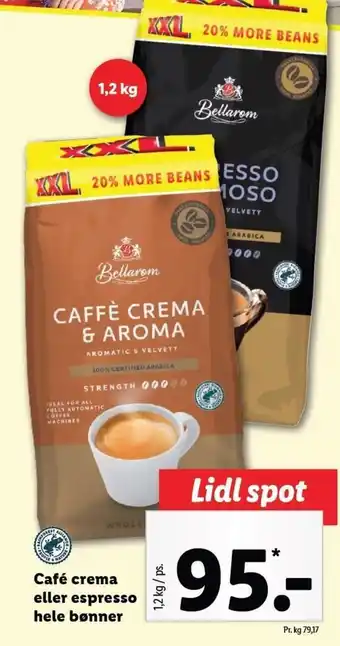 Lidl Bellarom crema eller espresso hele bønner tilbud