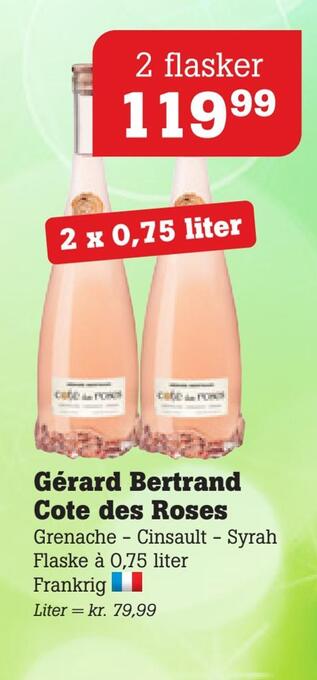 Poetzsch Padborg Gérard bertrand cote des roses tilbud