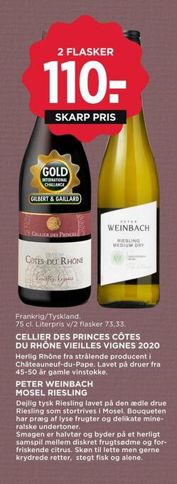 Cellier des princes côtes du rhône vieilles vignes 2020,  peter weinbach mosel riesling.