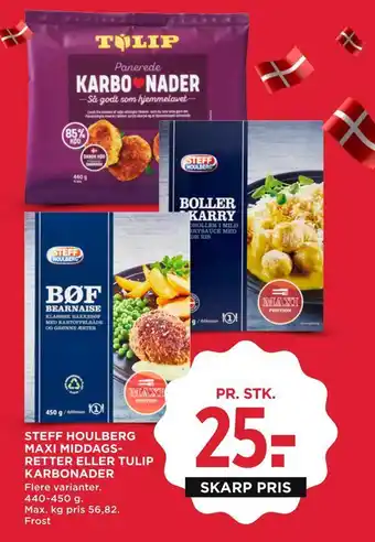 MENY Steff houlberg maxi middagsretter eller tulip karbonader tilbud