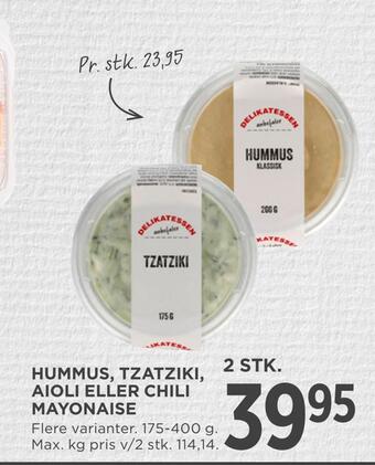 MENY Hummus, tzatziki, aioli eller chili mayonaise tilbud