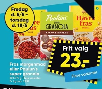 Bilka Fras morgenmad eller paulun's super granola tilbud