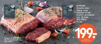 REMA 1000 Supreme striploin eller ribeye roast oksekød af høj kvalitet og modnet min. 28 dage tilbud
