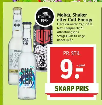 SPAR Mokaï, shaker eller cult energy tilbud