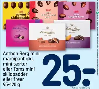 REMA 1000 Anthon berg mini marcipambrød, mini tærter el toms mini skildpadder el. frøer tilbud