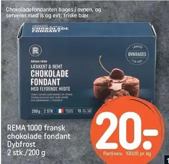 REMA 1000 Rema 1000 fransk chokolade fondant tilbud